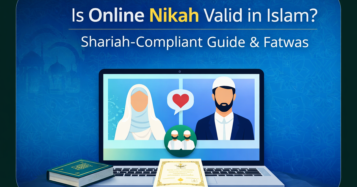 Is Online Nikah Valid in Islam? Shariah  Fatwas